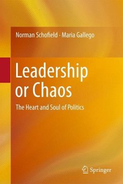 Leadership or Chaos - Schofield, Norman;Gallego, Maria
