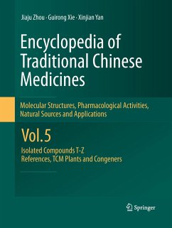 Encyclopedia of Traditional Chinese Medicines - Molecular Structures, Pharmacological Activities, Natural Sources and Applications