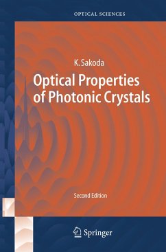 Optical Properties of Photonic Crystals - Sakoda, Kazuaki