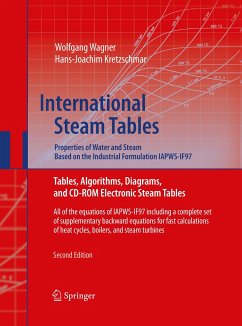 International Steam Tables - Properties of Water and Steam based on the Industrial Formulation IAPWS-IF97 - Wagner, Wolfgang;Kretzschmar, Hans-Joachim