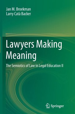 Lawyers Making Meaning - Broekman, Jan M.;Catà Backer, Larry