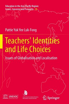 Teachers' Identities and Life Choices - Luk-Fong, Pattie