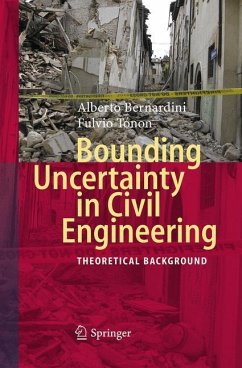 Bounding Uncertainty in Civil Engineering - Bernardini, Alberto;Tonon, Fulvio