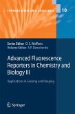 Advanced Fluorescence Reporters in Chemistry and Biology III Advanced Fluorescence Reporters in Chemistry and Biology III