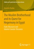 The Muslim Brotherhood and its Quest for Hegemony in Egypt