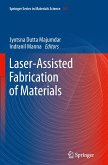 Laser-Assisted Fabrication of Materials