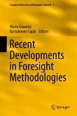 Recent Developments in Foresight Methodologies Recent Developments in Foresight Methodologies