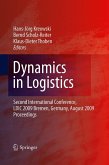 Dynamics in Logistics Dynamics in Logistics