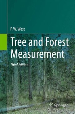 Tree and Forest Measurement - West, P. W.