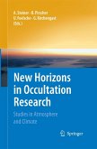 New Horizons in Occultation Research New Horizons in Occultation Research