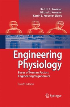 Engineering Physiology - Kroemer, Karl H. E.;Kroemer, Hiltrud J.;Kroemer-Elbert, Katrin E.