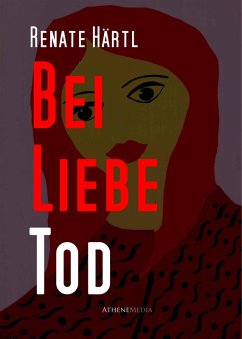 Cover Bei Liebe Tod (eBook, ePUB)