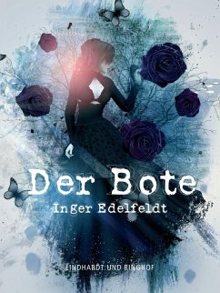 Der Bote (eBook, ePUB) - Edelfeldt, Inger