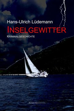 Inselgewitter (eBook, ePUB) - Lüdemann, Hans-Ulrich