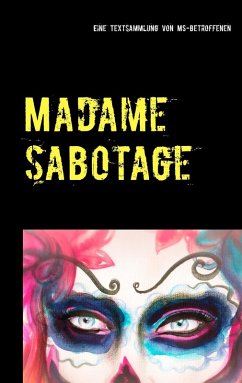 Madame Sabotage (eBook, ePUB)