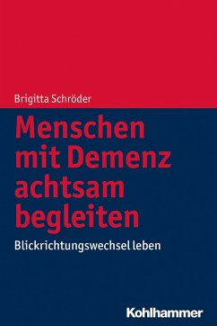 Cover Menschen mit Demenz achtsam begleiten (eBook, ePUB)