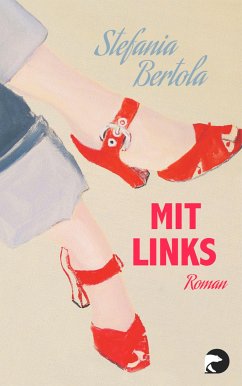 Mit Links (eBook, ePUB) - Bertola, Stefania