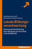 Lokale Bildungsverantwortung (eBook, ePUB)