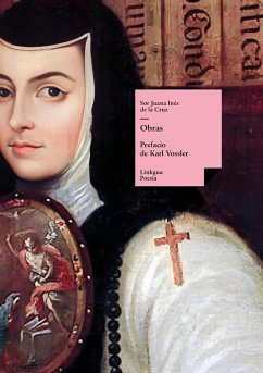 Obras de sor Juana Inés de la Cruz (eBook, ePUB) - de la Cruz, Sor Juana Inés