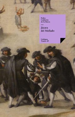 Jácara del Mellado (eBook, ePUB) - Calderón De La Barca, Pedro