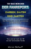 Die 60er – Zahlen, Daten und Fakten des TSV 1860 München (eBook, ePUB)