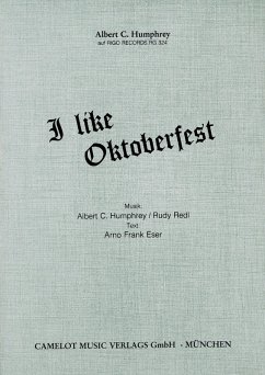 I Like Oktoberfest (eBook, ePUB) - Humphrey, Albert C.; Redl, Rudi; Eser, Arno Frank