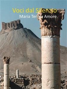 Voci dal silenzio (eBook, ePUB) - Teresa Amore, Maria