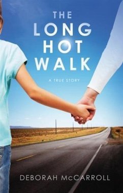 Long Hot Walk (eBook, ePUB) - McCarroll, Deborah