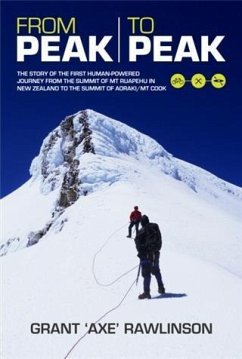 From Peak to Peak (eBook, ePUB) - Rawlinson, Grant 'Axe'