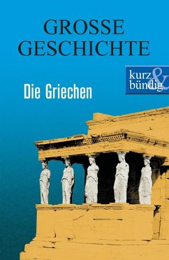 Die Griechen (eBook, ePUB) - Offenberg, Ulrich