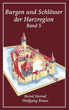 Burgen und Schlösser der Harzregion 5 (eBook, ePUB)