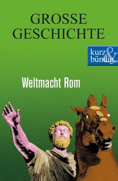 Weltmacht Rom (eBook, ePUB) - Offenberg, Ulrich