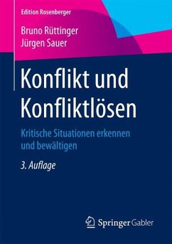 Konflikt und Konfliktlösen - Rüttinger, Bruno;Sauer, Jürgen
