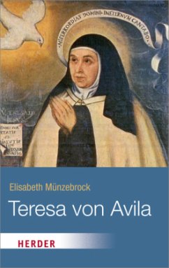 Teresa von Ávila - Münzebrock, Elisabeth