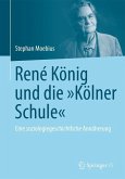 René König und die &quote;Kölner Schule&quote;