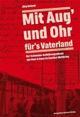 Mit Aug' und Ohr für's Vaterland