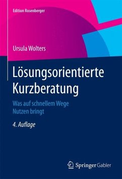 Lösungsorientierte Kurzberatung - Wolters, Ursula