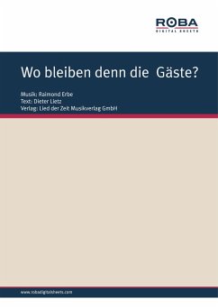 Wo bleiben denn die Gäste? (eBook, ePUB) - Erbe, Raimond; Lietz, Dieter