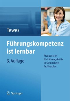 Führungskompetenz ist lernbar - Tewes, Renate