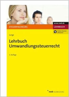 Lehrbuch Umwandlungssteuerrecht - Junge, Bernd