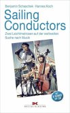 Sailing Conductors, m. Audio-CD