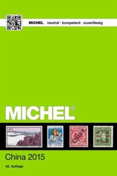 MICHEL-Katalog China 2015 / Michel Übersee-Katalog Bd.9/1