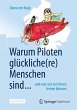 Warum Piloten glückliche(re) Menschen... - Bild 1