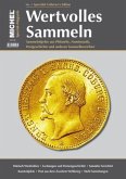 MICHEL-Magazin Wertvolles Sammeln MICHEL-Magazin Wertvolles Sammeln