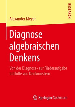 Diagnose algebraischen Denkens - Meyer, Alexander