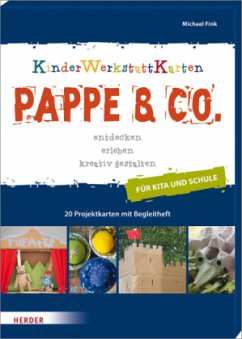 Pappe & Co., Kinder-Werkstatt-Karten - Fink, Michael
