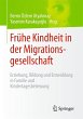Frühe Kindheit in der... - Bild 1