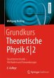 Grundkurs Theoretische Physik 5/2 - Bild 1