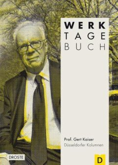 Werktagebuch - Kaiser, Gert