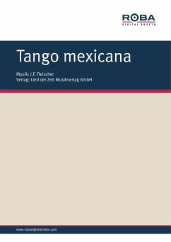 Tango mexicana (fixed-layout eBook, ePUB) - Fleischer, J. F.